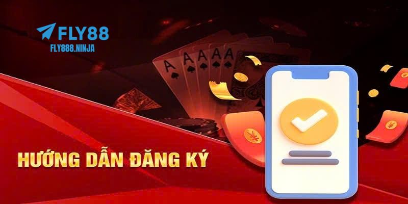 Hướng dẫn chi tiết 3 bước đăng ký FLY88 dễ dàng cho người mới