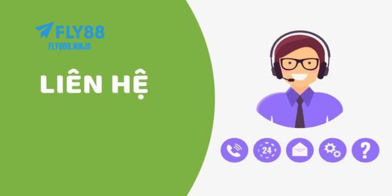 Lợi ích và ưu điểm khi liên hệ FLY88 